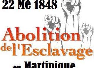 [HOMMAGE & CELEBRATION ] LE 22 MAI ABOLITION DE L’ESCLAVAGE EN MARTINIQUE