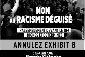 MOBILISATION CONTRE EXHIBIT B !!! …LE COMBAT CONTINUE !!!