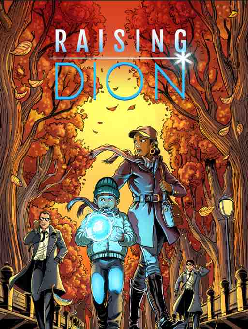 Raising Dion, la bande dessinée avec un héros noir