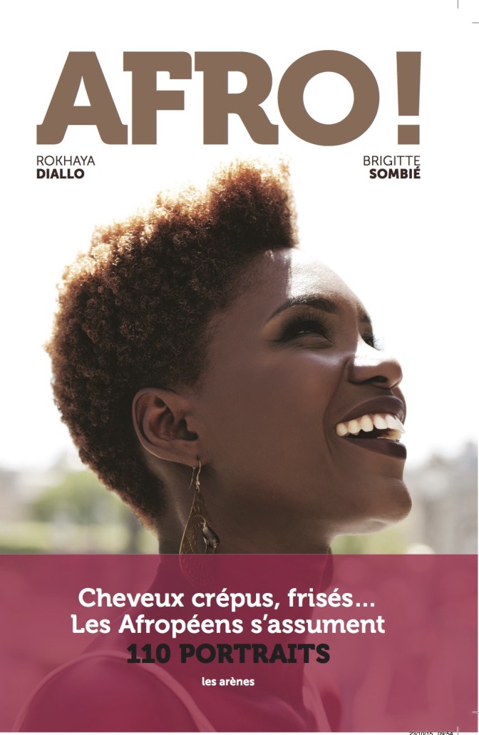 AFRO, de Rokhaya Diallo : le livre qui élève le cheveu naturel