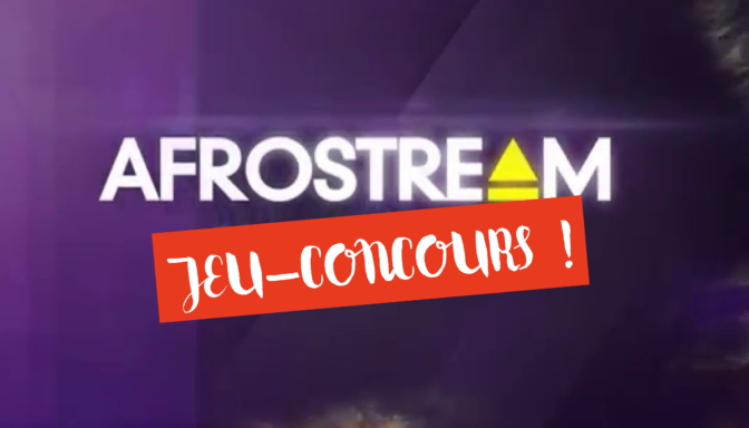 [TERMINÉ] Afrostream : gagnez des abonnements de 2 mois illimité !