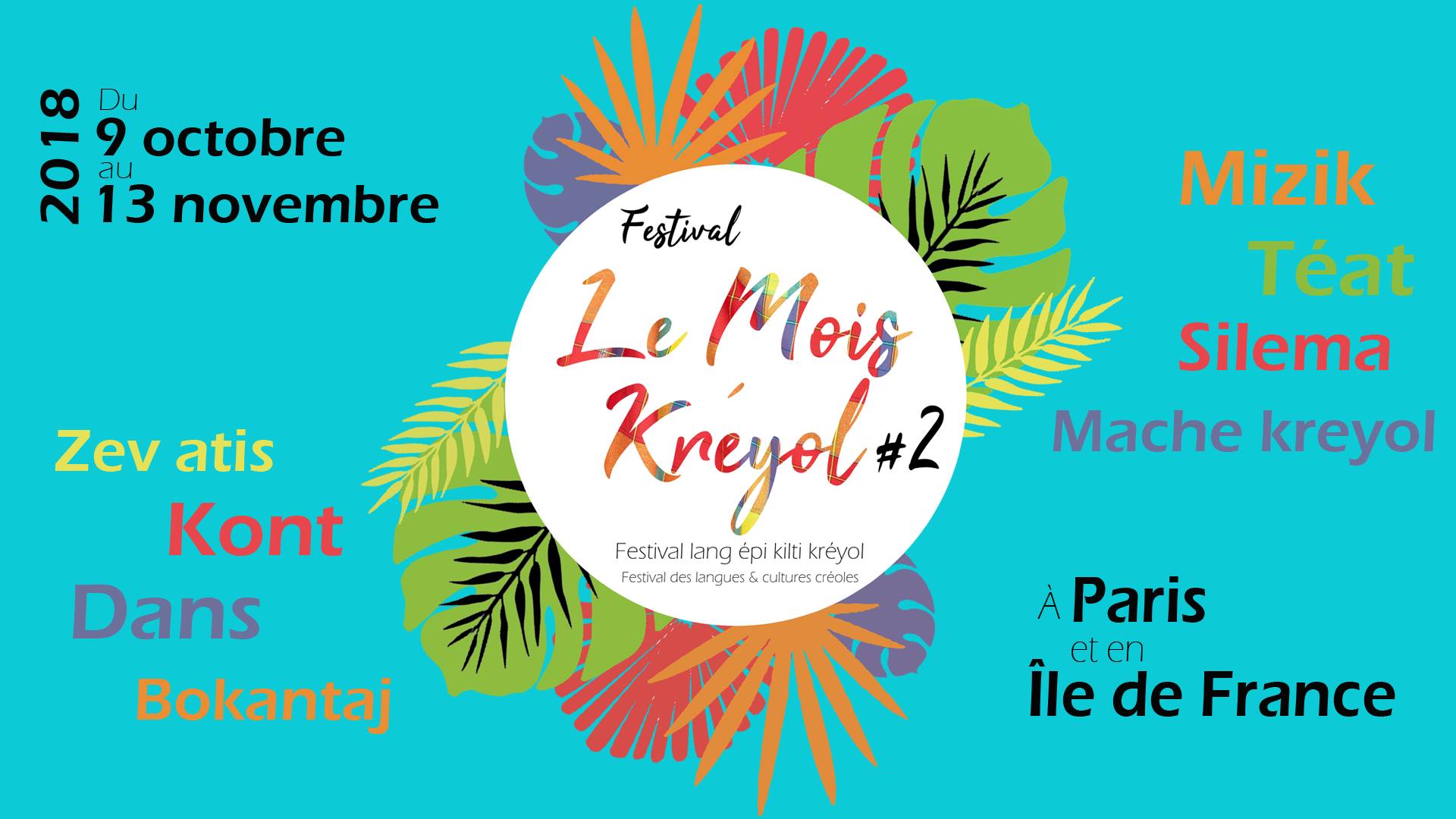 Le « Mois Kreyol  » 2018 : festival lang épi kilti kreyol