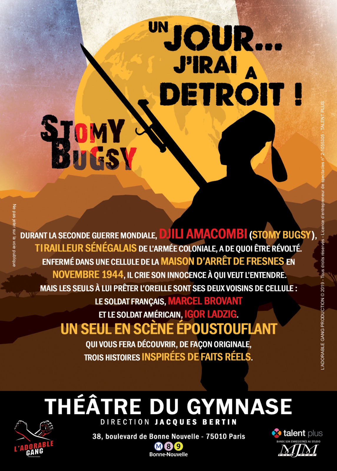 Stomy Bugsy interprète un tirailleur guinéen dans sa pièce "Un jour...j'irai à Détroit!"