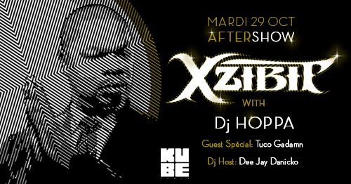 [JEU CONCOURS] Aftershow XZibit le 29 Octobre!