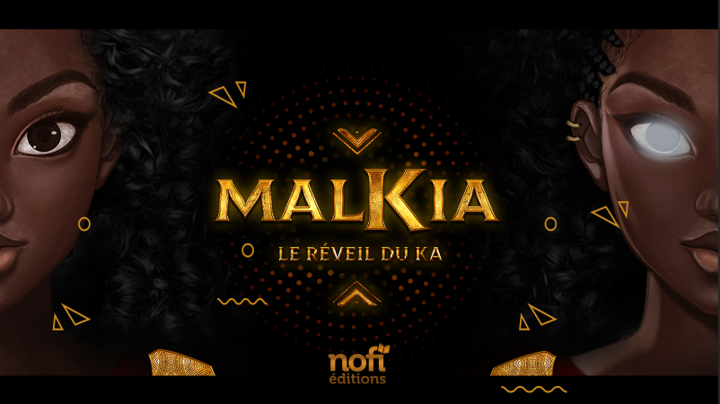 « Malkia, le réveil du Ka » vers une adaptation à l’écran ?