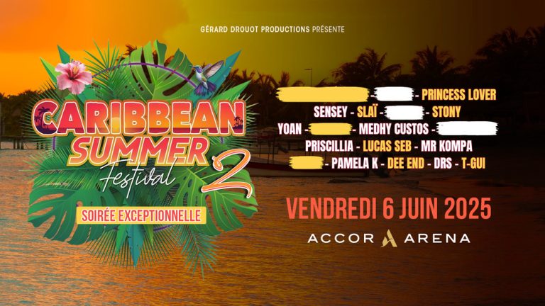 Caribbean Summer Festival 2025 : Plongez au cœur des Caraïbes le 6 juin à l’Accor Arena !