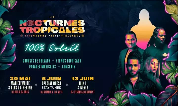 GAGNEZ VOS PLACES POUR LES NOCTURNES TROPICALES